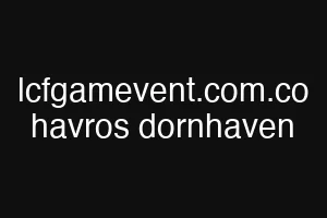 lcfgamevent.com.co havros dornhaven