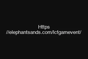 Https //elephantsands.com/lcfgamevent/
